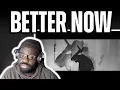 My First Reaction to Post Malone - Better Now