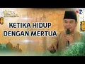 Download Lagu Ustadz Hilman Fauzi: Ketika Hidup Dengan Mertua | Jalan Dakwah Btv Part 1