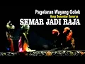 Lagu Wayang Golek  Asep Sunandar Sunarya - Semar Jadi Raja