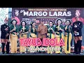 Lagu SUPER GAYENG.....!!! TAYUB NEW MARGO LARAS FULL ALBUM - NON STOP 4 JAM - HERRY WIJAYA AUDIO GLERR