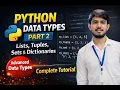 Python Data Types Part 2 Lists Tuples Sets Dictionaries Explained Python Tutorial
