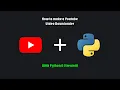Download YouTube s using Python Full Project Explained Step-by-Step