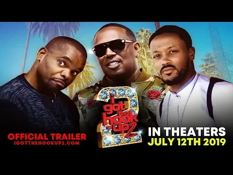 I Got The Hook-Up 2 "OFFICIAL TRAILER" (HD)