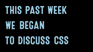 Designers Learn Code Week CSS