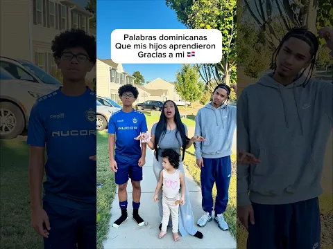 Palabras dominicanas que mis hijos aprendieron gracias a mi 🇩🇴😂 todo salió mal!