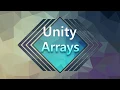 Unity - Arrays