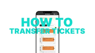 How to Transfer Tickets