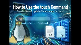 How to Use the touch Command - Create Files Update Timestamps in Linux