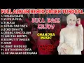 FULL ALBUM REMIX ORGEN TUNGGAL | TERLALU SADIS \u0026 KU PUJA PUJA | FULL BASS SANGAT ENAK DI DENGAR