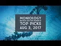 Biotech Sector Review Top Picks 3Aug17