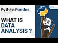 What is Data Analysis - Complete Introduction Python Pandas Tutorial