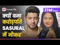 Download Lagu Crorepati मैं, kyun bana ससुराल main naukar?| Secret Ameerzada | 31M+ Views |Pocket FM(Episode 1-16)