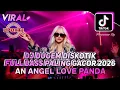 DJ DUGEM DISKOTIK FULL BASS PALING GACOR 2026 - DJ ANGEL LOVE X - DJ FUNKOT PILIHAN TERBARU