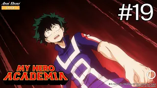 ⟪MY HERO ACADEMIA⟫ Episode-19 (EN Sub / JP Dub)【Ani-One India】