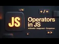 JavaScript Operators Arithmetic Assignment Comparison JS 9