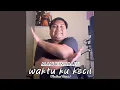 Download Lagu Waktu Ku Kecil (Thailand Remix)