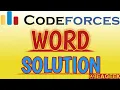 Word codeforces solution BE A GEEK Hindi Algorithm 59A