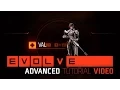 Evolve Val Advanced Tutorial