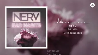 Download Nerv - bad Habits(Karaoke) MP3