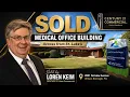 Medical Office Building SOLD Near St Luke s Easton Wilson PA Commercial Real Estate Loren Keim