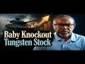 This Tungsten Stock is a WAR CHEST