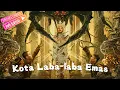 Download Lagu Petualangan mengejutkan dari kota kuno di bawah tanah｜Kota Laba-laba Emas｜Steven Liu