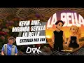 Kevin AMF, Miranda Sevilla - La Bella (EXTENDED MIX DVK)