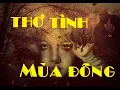 Download Lagu Những Bài Thơ Tình Hay Nhất Về Mùa Đông... Thơ tình buồn