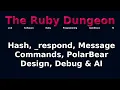The Ruby Dungeon E06 - Hash