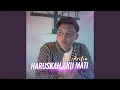 Download Lagu Haruskah Aku Mati