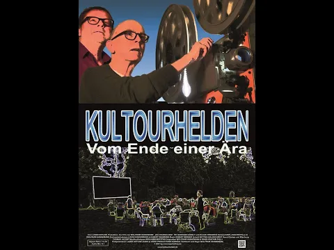 KULTOURHELDEN - VOM ENDE EINER ÄRA (Official Trailer)