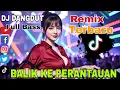 Lagu Balik ke Perantauan  | DJ Full Bass Remix Spesial LEBARAN 2025 🎵🔥