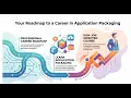 Learn Application Packaging From Scrtach to Advance Application Packaging Training for Corporate