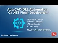 AutoCAD DLL Automation using C - Complete Step-by-Step Tutorial