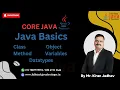 Java Basics - Class Object Method Variables and Data Types Learn with Mr Kiran Jadhav