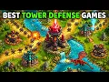TOP 20 BEST Tower Defense Games for Android and iOS 2026