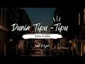 Download Lagu Dunia Tipu-Tipu - Yura Yunita | cover by Tami Aulia