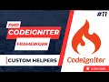 Codeigniter Tutorial in Hindi - 11 2023 Custom Helpers in codeigniter