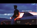 Vietsub | Selfish - PnB Rock | Lyrics Video