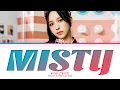 Download Lagu MINA (TWICE) Misty Lyrics (Color Coded Lyrics)