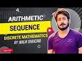 Arithmetic Sequence in discrete mathematics hindi urdu what is arithmetic progression nth term