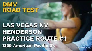 Las Vegas NV - Henderson Real DMV Driving Exam Practice Route
