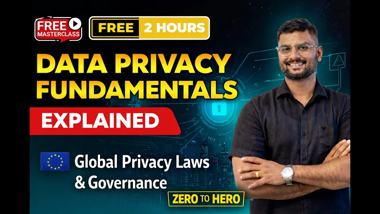 Data Privacy Fundamentals Master Class