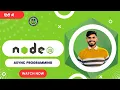 Async Programming In Nodejs Nodejs tutorial for beginners Hindi Tutorial 16