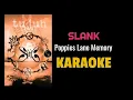 Slank - Poppies lane memory (karaoke)#slank