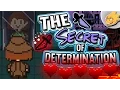 The Secret of Determination Finally REVEALED Undertale Theory UNDERLAB