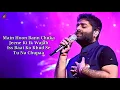 Download Lagu Tu Har Lamha Lyrics - Arijit Singh