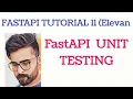 FastAPI The Ultimate Guide to Unit Testing with FastAPI