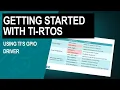 Getting Started with TI-RTOS Chapter 3 using TI s GPIO driver