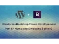 Wordpress development course Bootstrap Theme Part 5